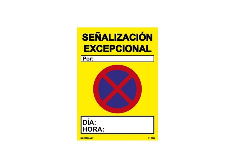 Cartel Señalización Excepcional 50X70 Cm